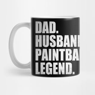 Funny Paintball Dad Husband Legend Paintball Father's Day Mug